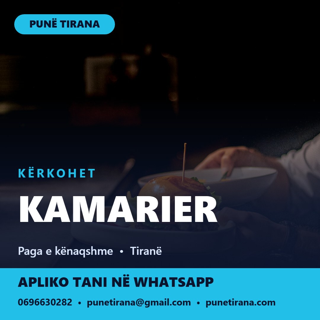 Poster KAMARIER Kërkohet kamarier - Punë Tirana