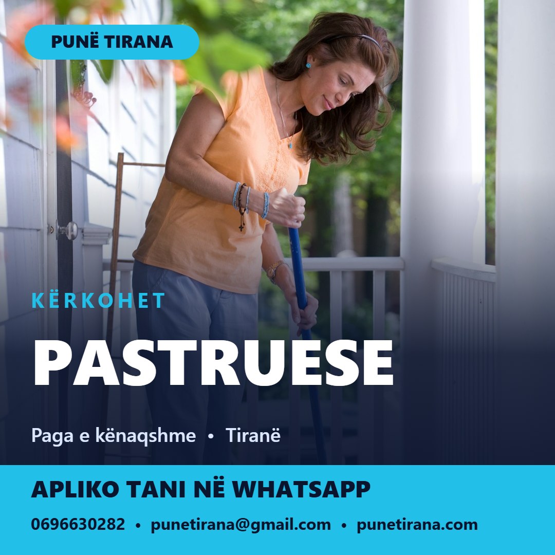 Poster PASTRUESE Kërkohet pastruese - Punë Tirana